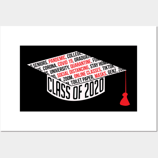 Class of 2020 Graduation Cap Black Pandemic Wall Art by Dorothy Designs